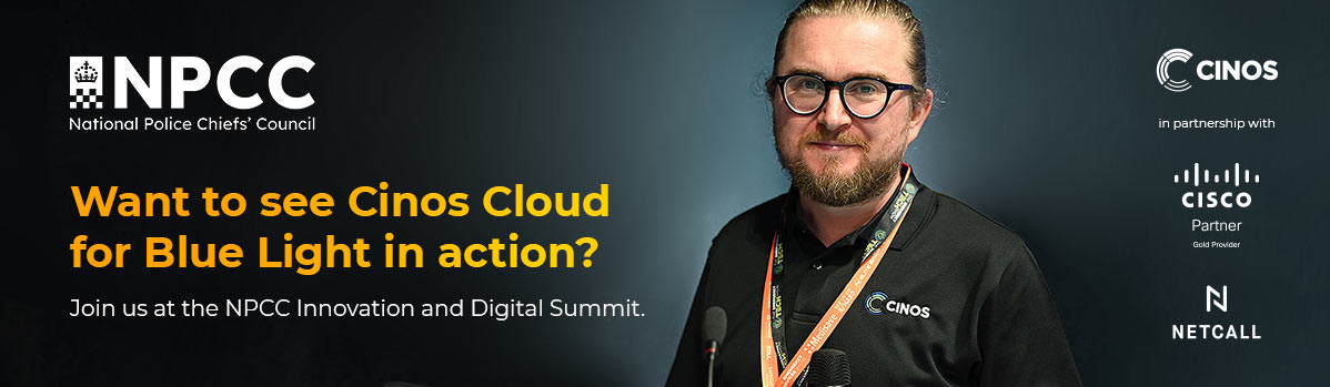 Strategic Partners Cinos & Netcall exhibiting at NPCC Innovation and Digital Summit